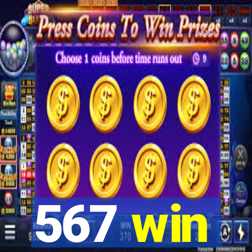 567 win